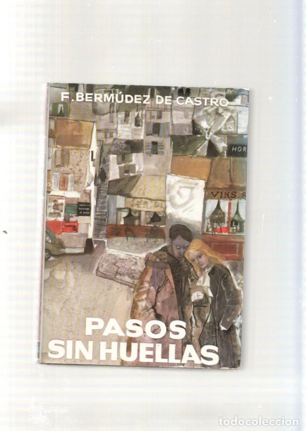 Libros: Pasos sin huellas - F. Bermudez de Castro - Foto 1