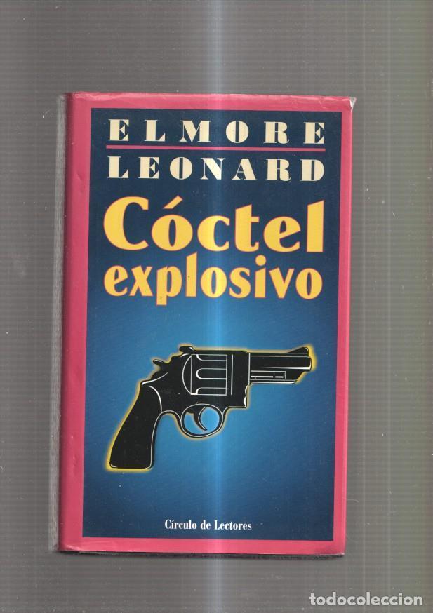 Libros: Coctel Explosivo - Elmore Leonard - Foto 1