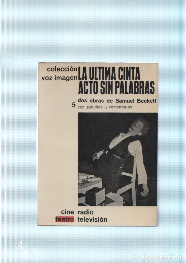 Libros: La ultima cinta- Acto sin pa&ntilde;abras - Samuel Beckett - Foto 1