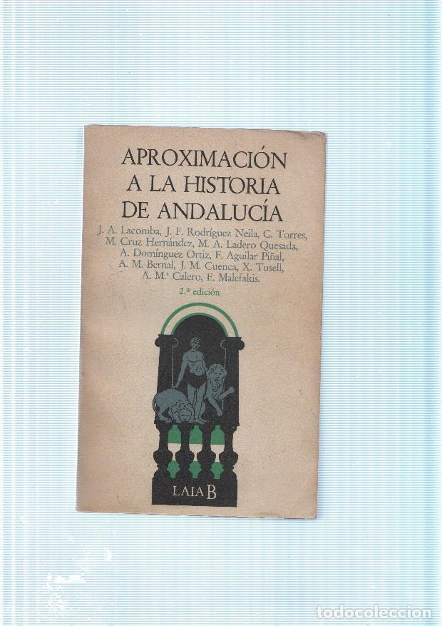Libri di seconda mano: Aproximacion a la historia de Andalucia - varios