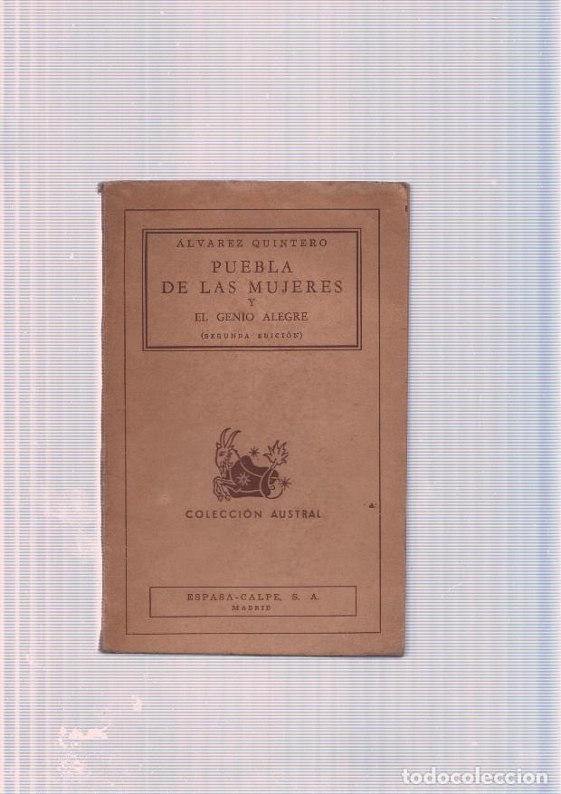 Libri di seconda mano: Puebla de las mujeres y el genio alegre - Alvarez QAuintero