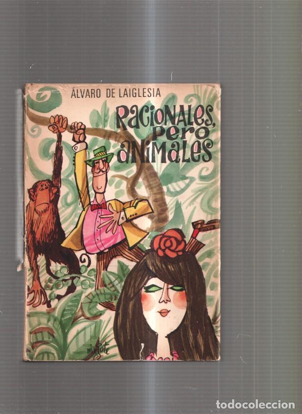 Libros: Racionales pero animales - Alvaro de Laiglesia - Foto 1