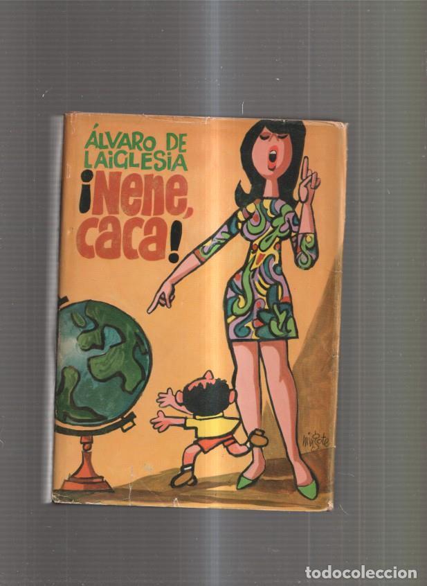 Libros: Nene, caca ! - Alvaro de Laiglesia - Foto 1