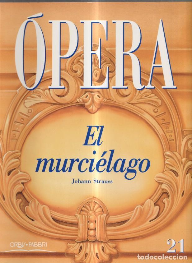 Libros: Opera fasc&iacute;culo 21: El murci&eacute;lago - Johann Strauss - Foto 1