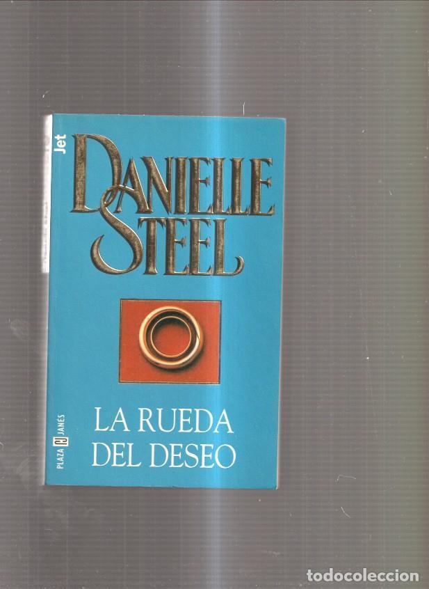 Libros: La rueda del deseo - Danielle Steel - Foto 1