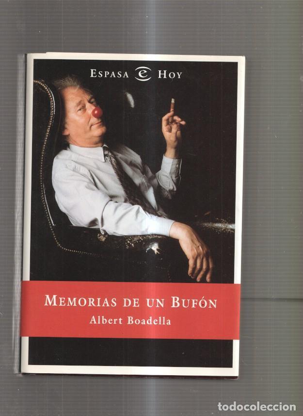 Libros: Memorias de un bufon - Albert Boadella - Foto 1