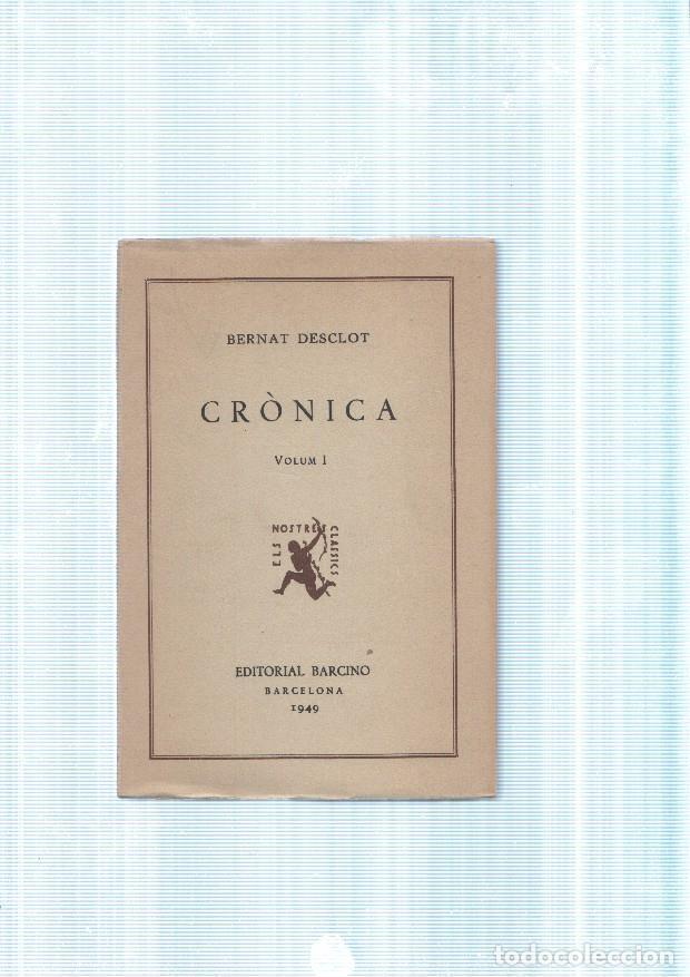 Libros: Cronica Volumen I - Bernat Desclot - Foto 1