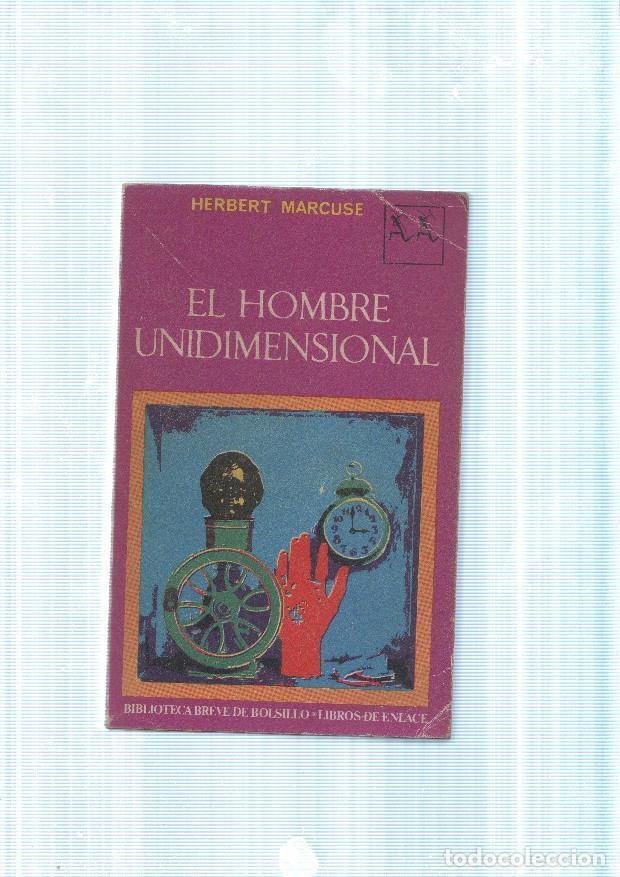 Libros: El Hombre Unidimensional - Herbert Marcuse - Foto 1