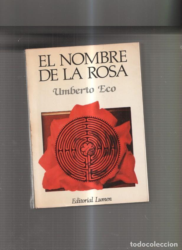 Libros: El Nombre de La Rosa - Umberto Eco - Foto 1