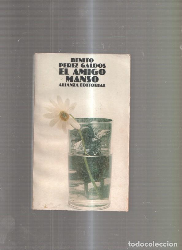 Libros: El amigo manso - Benito Perez Galdos - Foto 1