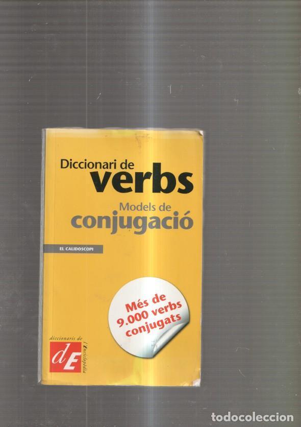 Libros: Diccionari de verbs. Models de conjugacio - varios - Foto 1
