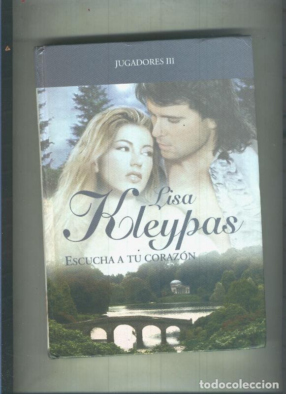 Libros: Escucha a tu corazon - Lisa Kleypas - Foto 1