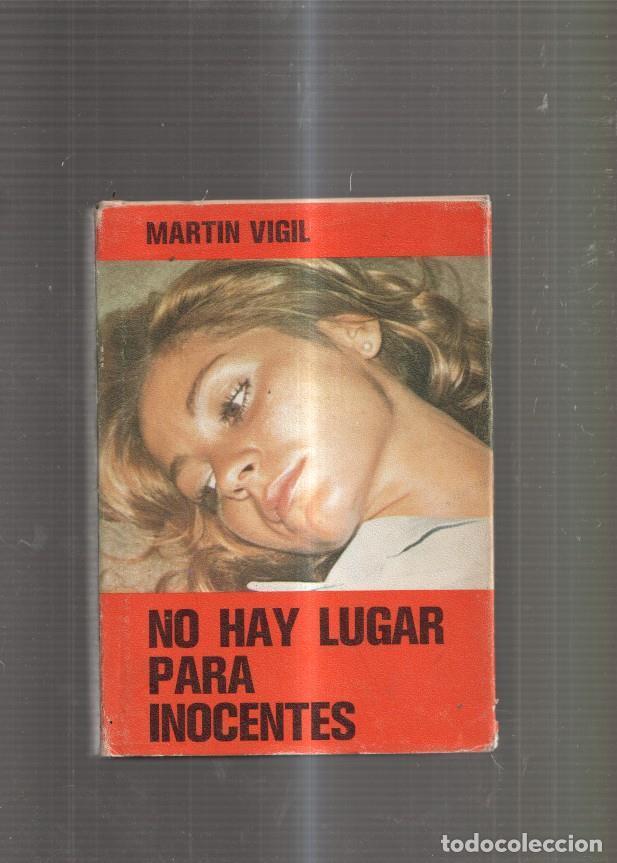 Libri di seconda mano: No hay lugar para inocentes - Jose Luis Martin Vigil
