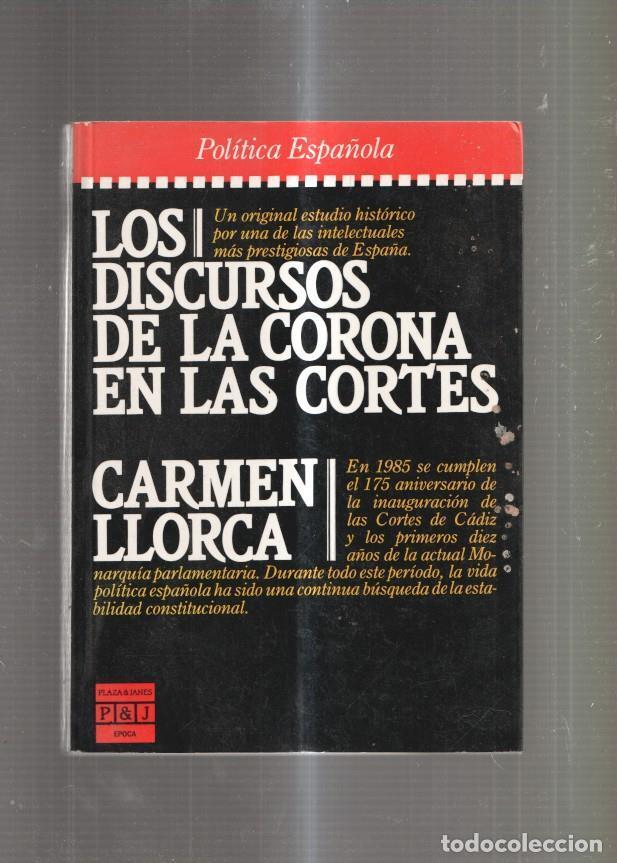 Libros: Los discursos de la Corona en las Cortes - Carmen Llorca - Foto 1