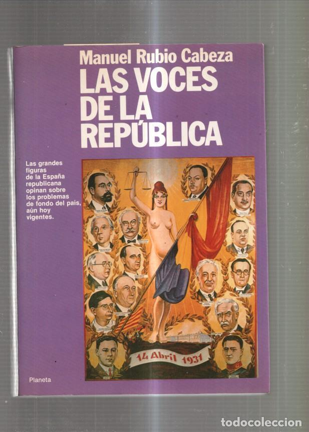 Libri di seconda mano: Las voces de La Republica - Manuel Rubio Cabeza