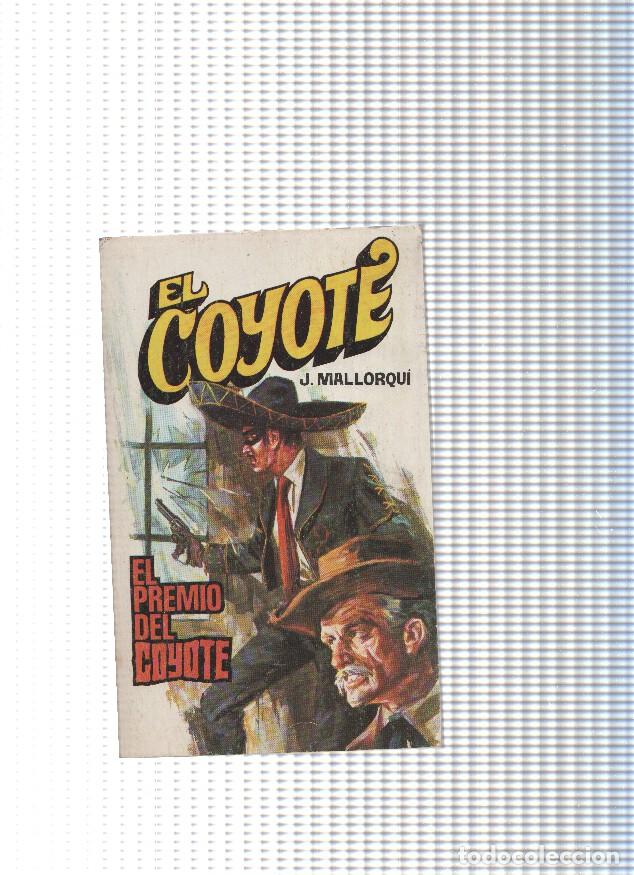 Libri di seconda mano: Coleccion El Coyote de Editorial Favencia numero 157: El premio del Coyote - Jose Mallorqui