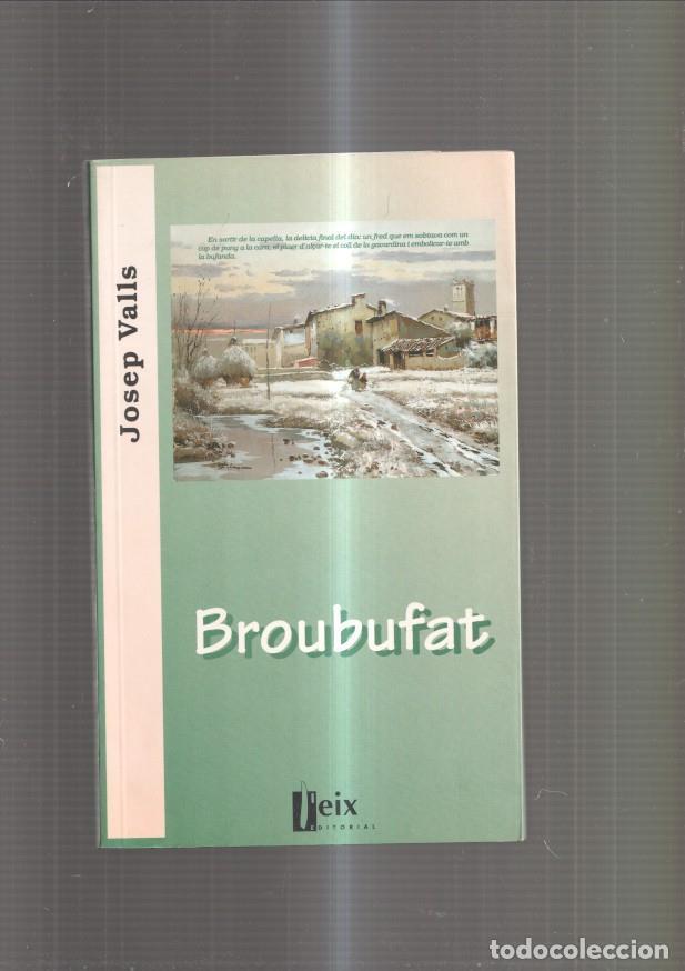 Libros: Broubufat - Josep Valls - Foto 1