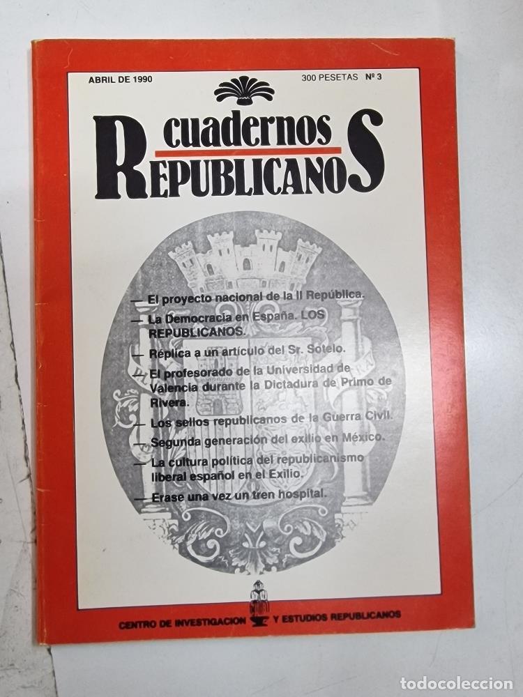 Libros: Cuadernos Republicanos num 3, abril de 1990 - Varios - Foto 1