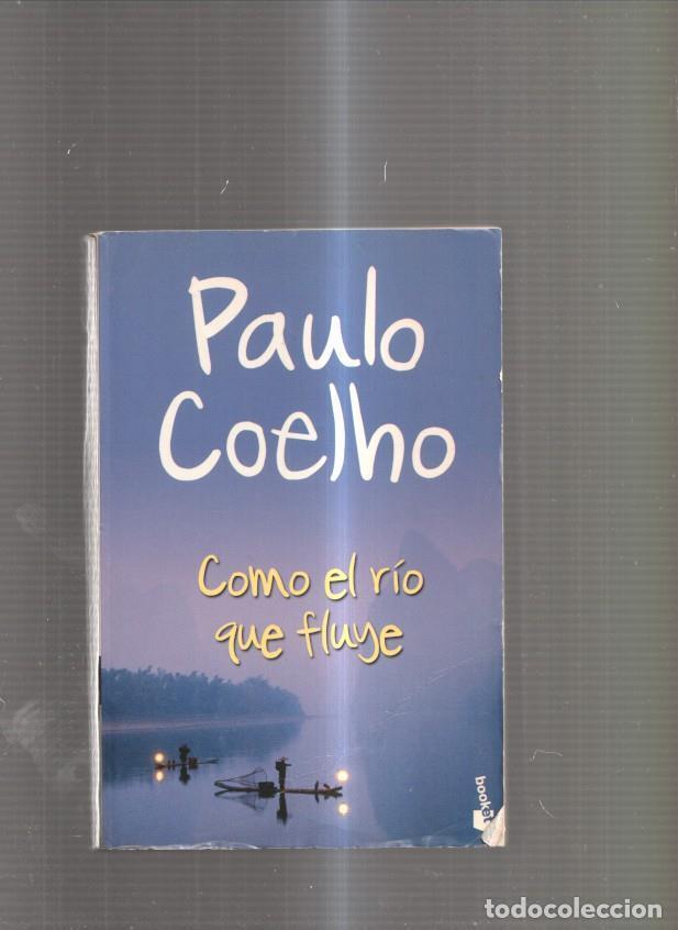 Libros: Como el rio que fluye - Paulo Coelho - Foto 1
