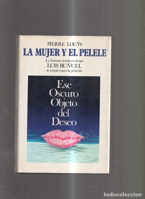 B&uuml;cher: La mujer y el pelele - Pierre Louys