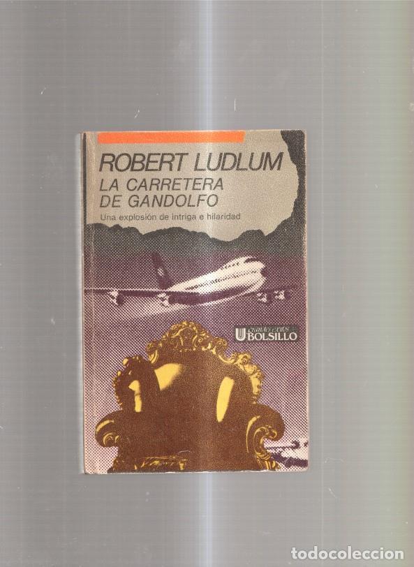 Libros: La carretera de Gandolfo - Robert Ludlum - Foto 1