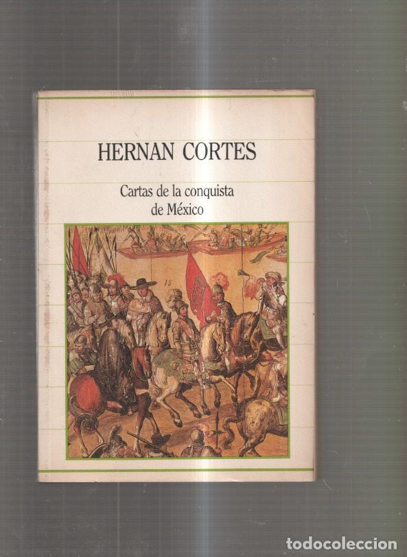 Libros: Cartas de la conquista de Mexico - Hernan Cortes - Foto 1