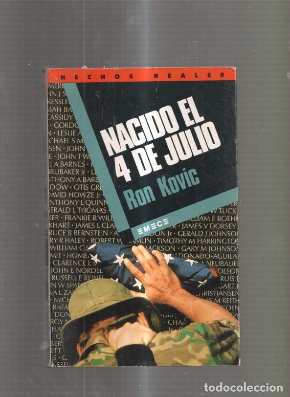 Libros: Nacido el 4 de julio - Ron Kovic - Foto 1