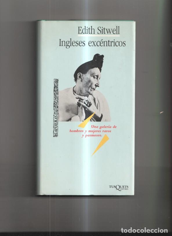 Libros: Ingleses excentricos - Edith Sitwell - Foto 1