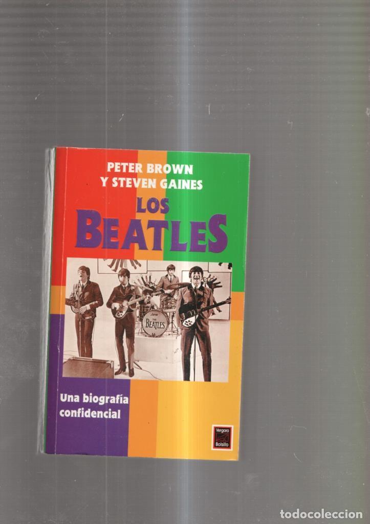 Libros: Los Beatles - Peter Brown y Steven Gaines - Foto 1