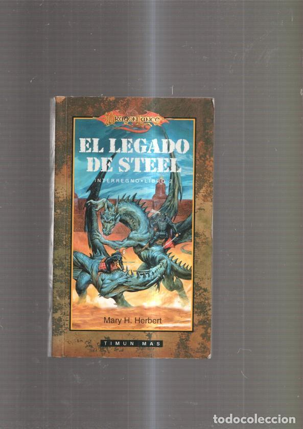 Libros: El Legado de Steel. Interregno. Libro 2 - Mary H. Herbert - Foto 1