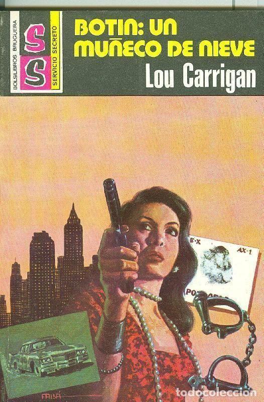 Libri di seconda mano: Novela: Servicio Secreto SS numero 1419: Botin: un mu&ntilde;eco de nieve - Lou Carrigan