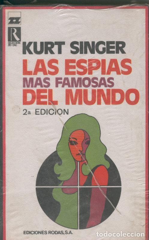 books: Las espias mas famosas del mundo - Kurt Singer