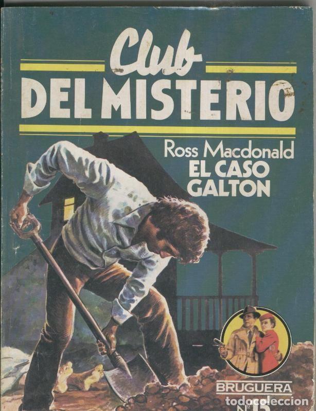 books: Club del Misterio numero 015: El caso Galton - Ross Macdonald