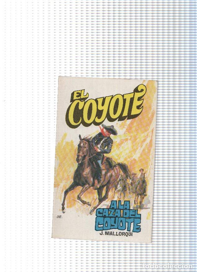 Libros: Coleccion El Coyote de Editorial Favencia numero 095: A la caza del Coyote - Jose Mallorqui