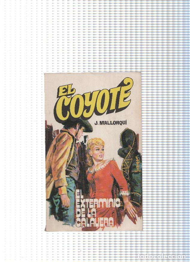 Libri di seconda mano: Coleccion El Coyote de Editorial Favencia numero 010: El exterminio de la calavera - Jose Mallorqui
