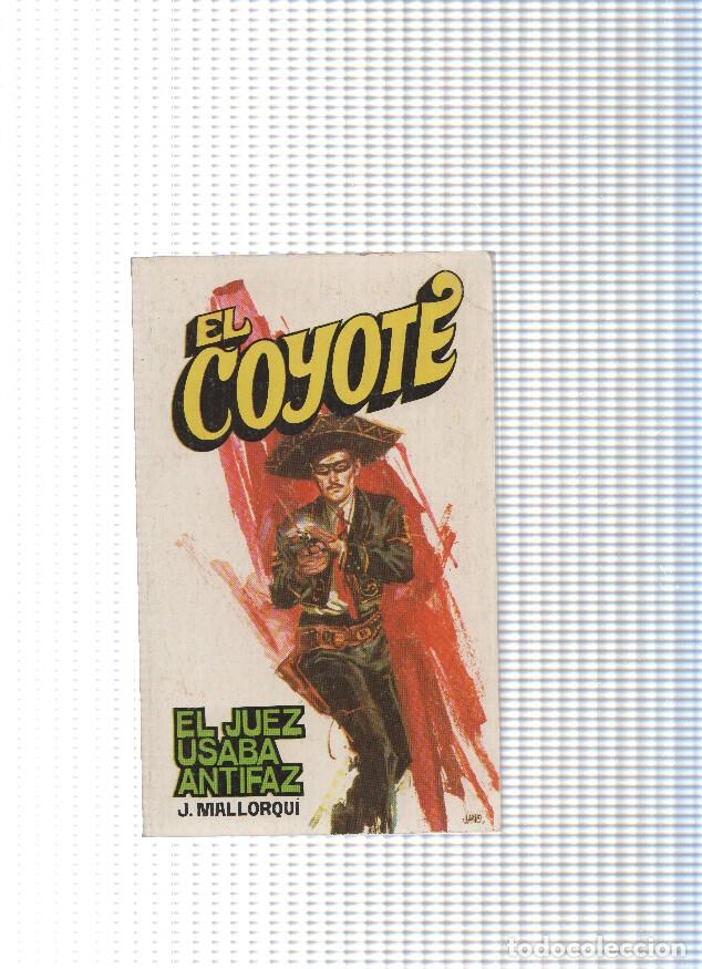 Libri di seconda mano: Coleccion El Coyote de Editorial Favencia numero 145: El juez usaba antifaz - Jose Mallorqui