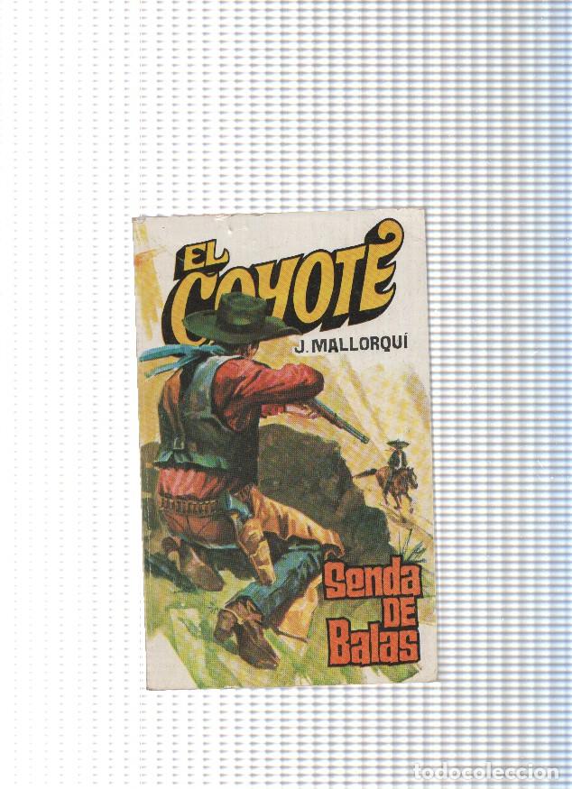 Libri di seconda mano: Coleccion El Coyote de Editorial Favencia numero 134: Senda de balas - Jose Mallorqui