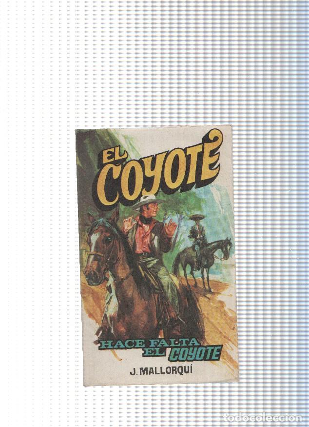 Livres: Coleccion El Coyote de Editorial Favencia numero 172: Hace falta el Coyote - Jose Mallorqui