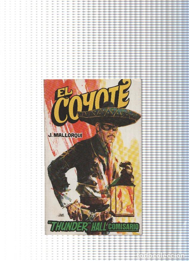 Libros: Coleccion El Coyote de Editorial Favencia numero 191: Thunder Hall comisario - Jose Mallorqui