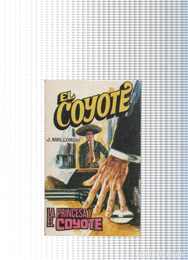 Libros: Coleccion El Coyote de Editorial Favencia numero 178: La princesa y el Coyote - Jose Mallorqui