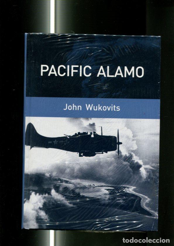 books: Grandes Batallas: Pacific Alamo - John Wukovits