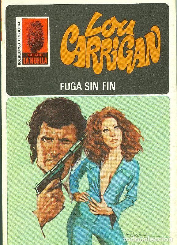 Livres: Lou Carrigan: La Huella numero 128: Fuga sin fin - Lou Carrigan