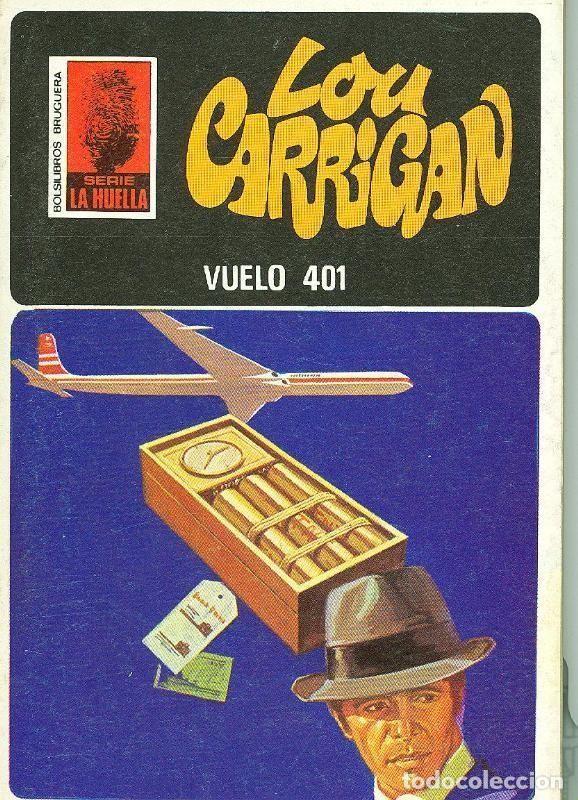 Livros em segunda m&atilde;o: La Huella numero 039: Vuelo 401 - Lou Carrigan