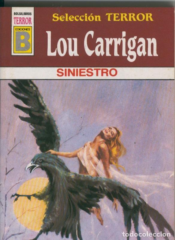 Libros: Seleccion Terror numero 05: Siniestro - Lou Carrigan - Foto 1