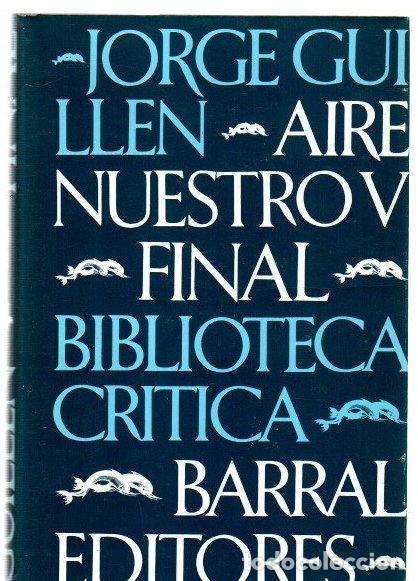 Libros: Aire nuestro V. Final - Guill&eacute;n, Jorge - Foto 1
