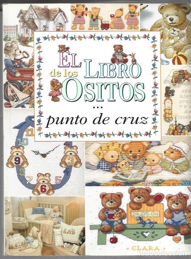 Libros: LIBRO DE LO OSITOS - EL. PUNTO DE CRUZ - VARIOS - Foto 1