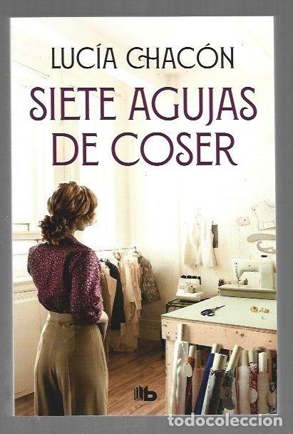 Libros: SIETE AGUJAS DE COSER - CHACON, LUCIA - Foto 1