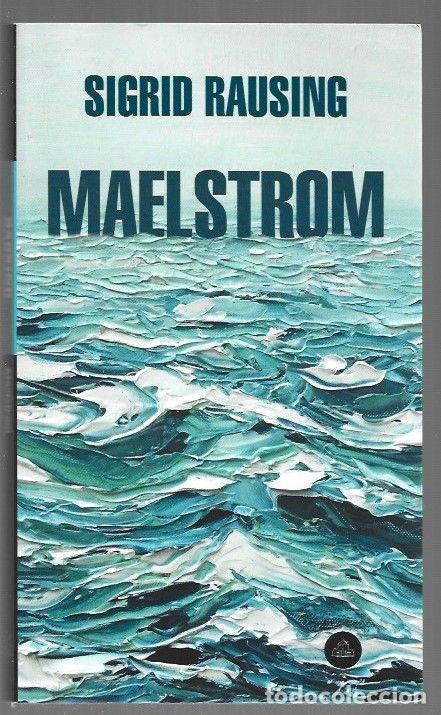 Libros: MAELSTROM - RAUSING, SIGRID - Foto 1