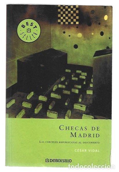 Libros: CHECAS DE MADRID - VIDAL, CESAR - Foto 1