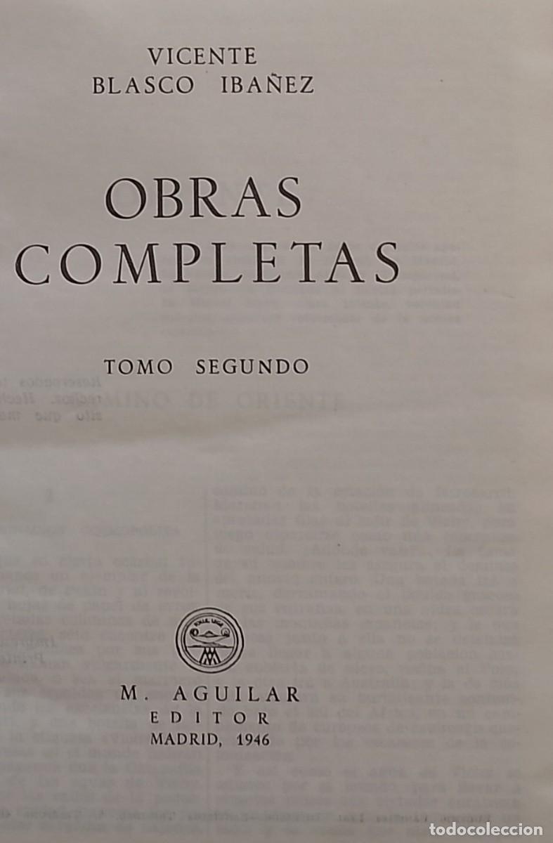 Libros: (80) LIBRO BLASCO IBA&Ntilde;EZ TOMO II AGUILAR - Foto 3